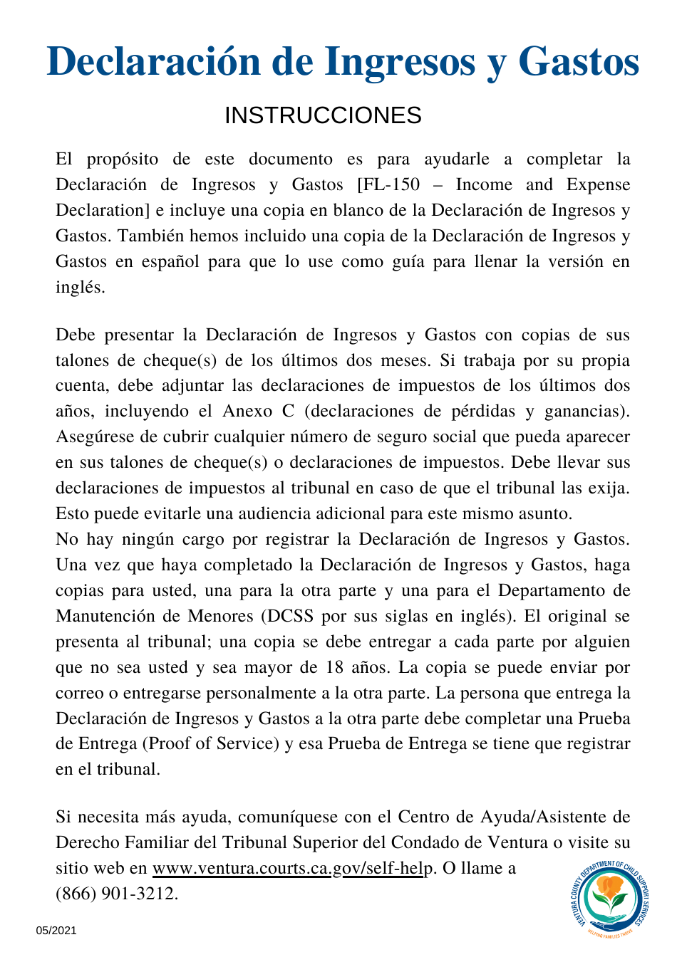 Instrucciones para Formulario FL-150 Declaracion De Ingresos Y Gastos - County of Ventura, California (Spanish), Page 1