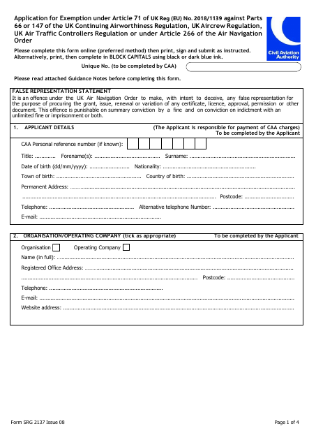 Form SRG2137 Application for Exemption Under Article 71 of UK Reg (Eu) No. 2018/1139 Against Parts 66 or 147 of the UK Continuing Airworthiness Regulation, UK Aircrew Regulation, UK Air Traffic Controllers Regulation or Under Article 266 of the Air Navigation Order - United Kingdom