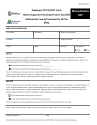 Document preview: Form METRO/MULTCO OPT Employee Opt in/Out Form - Metro Supportive Housing Services Tax (Shs) - Multnomah County Preschool for All Tax (Pfa) - Oregon, 2024
