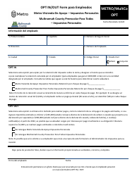 Document preview: Formulario METRO/MULTCO OPT Opt in/Out Form Para Empleados - Metro Vivienda De Apoyo - Impuestos Personales - Multnomah County Preescolar Para Todos - Impuestos Personales - Oregon (Spanish), 2024