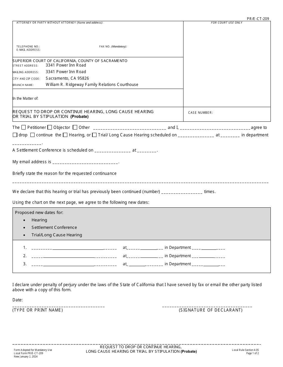 Form PR / E-CT-209 Request to Drop or Continue Hearing, Long Cause Hearing or Trial by Stipulation (Probate) - County of Sacramento, California, Page 1