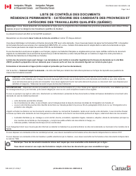 Forme IMM5690 Liste De Controle DES Documents Residence Permanente - Categorie DES Candidats DES Provinces Et Categorie DES Travailleurs Qualifies (Quebec) - Canada (French)