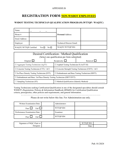 Appendix B Registration Form - Non-wsdot Employees - Wsdot Testing Technician Qualification Program (Wttqp/Waqtc) - Washington