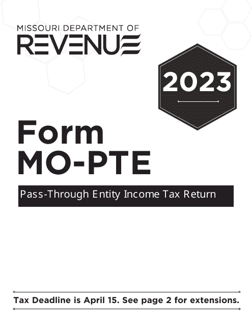 Instructions for Form MO-PTE Pass-Through Entity Income Tax Return - Missouri, 2023