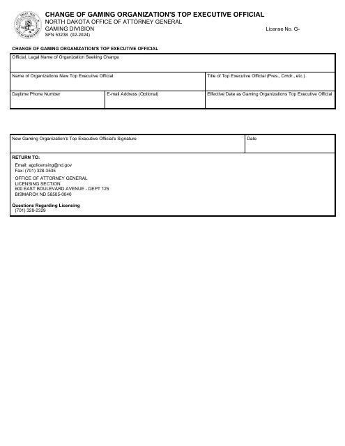 Form SFN53238 Change of Gaming Organization's Top Executive Official - North Dakota