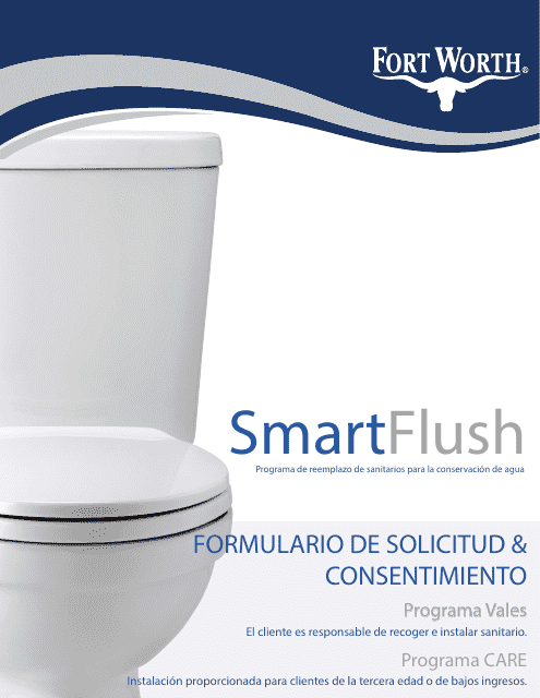 Smartflush Formulario De Solicitud and Consentimiento - Programa De Reemplazo De Sanitarios Para La Conservacion De Agua - City of Fort Worth, Texas (Spanish)