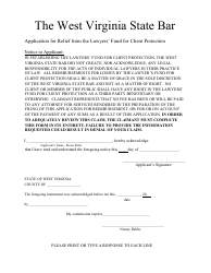 Document preview: Application for Relief From the Lawyers' Fund for Client Protection - West Virginia