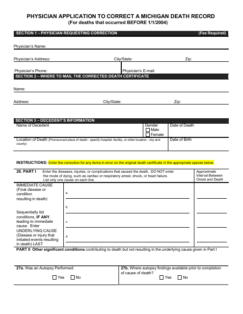 Form DCH-0862 DX BEFORE Physician Application to Correct a Michigan Death Record (For Deaths That Occurred Before 1/1/2004) - Michigan