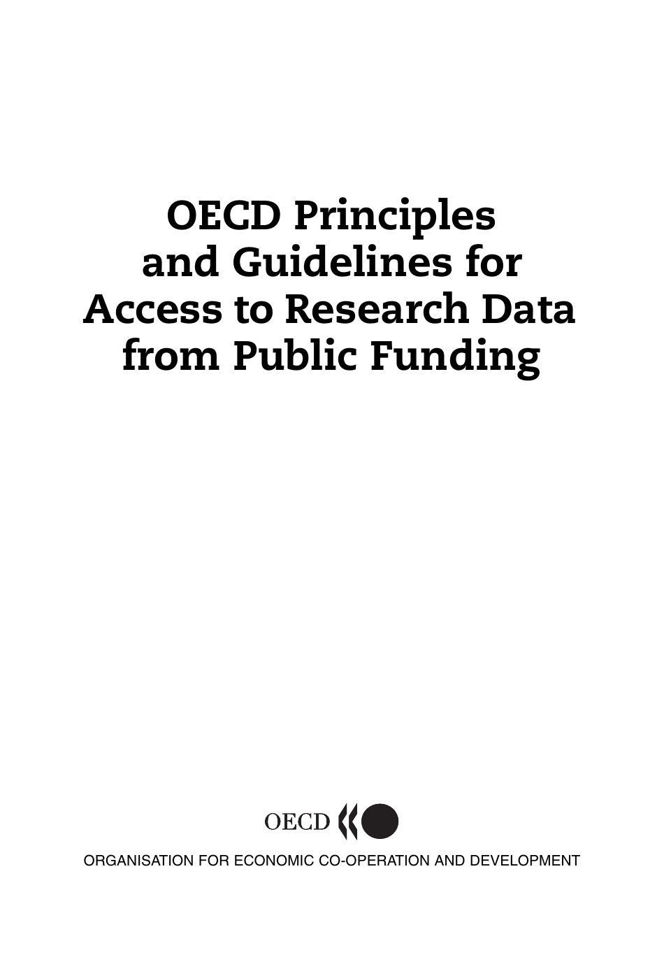 Oecd Principles and Guidelines for Access to Research Data From Public ...