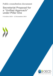 Oecd Public Consultation Document: Secretariat Proposal for a &quot;unified Approach&quot; Under Pillar One - 9 October 2019 - 12 November 2019