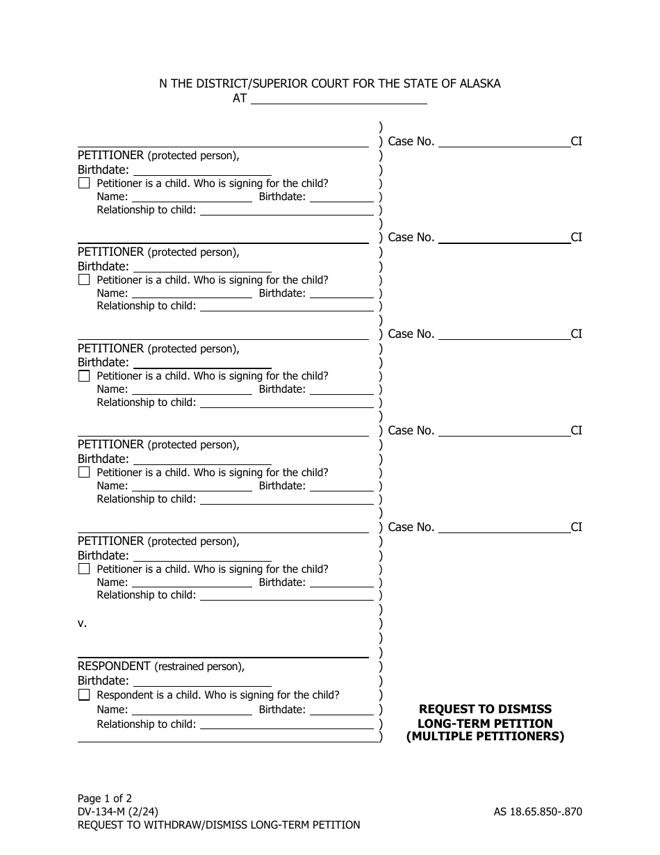 Form DV-134-M Request to Dismiss Long-Term Petition (Multiple Petitioners) - Alaska, Page 1
