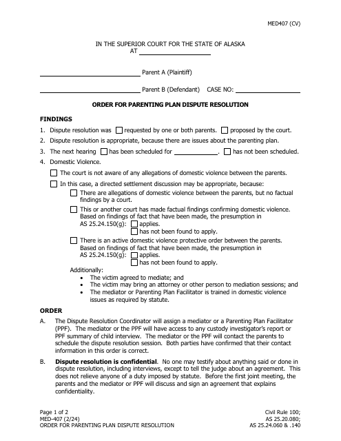 Form MED-407 Order for Parenting Plan Dispute Resolution - Alaska