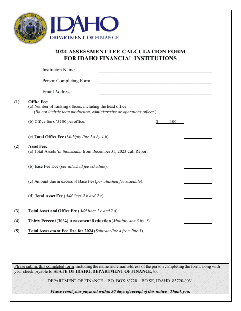 Assessment Fee Calculation Form for Idaho Financial Institutions - Idaho, 2024