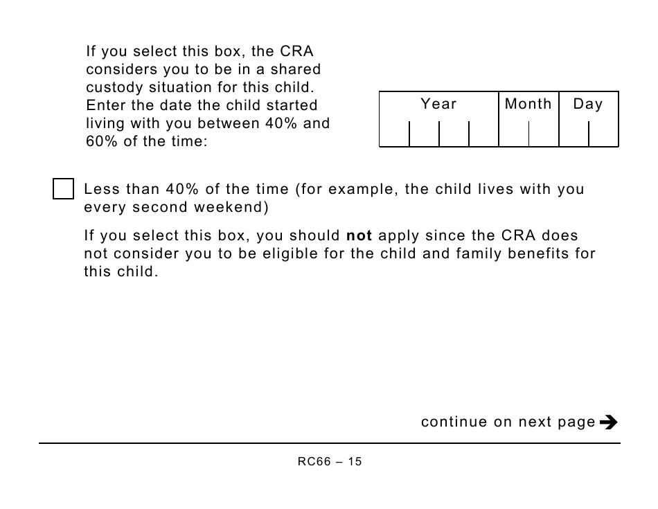 Form RC66 Canada Child Benefits Application (Includes Federal, Provincial, and Territorial Programs) - Large Print - Canada, Page 15