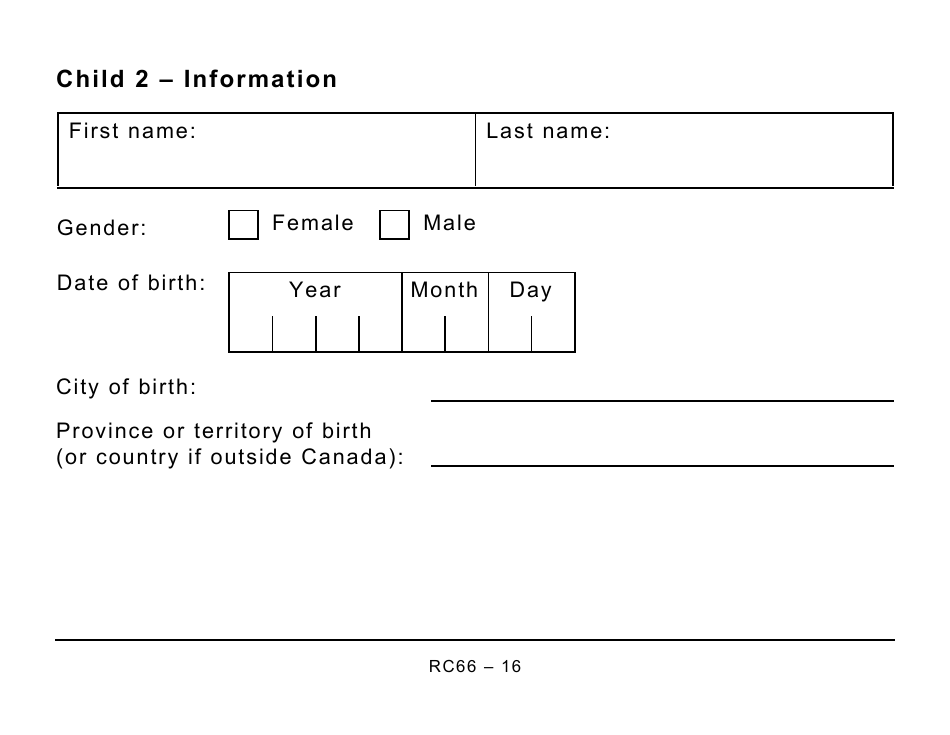 Form RC66 Canada Child Benefits Application (Includes Federal, Provincial, and Territorial Programs) - Large Print - Canada, Page 16