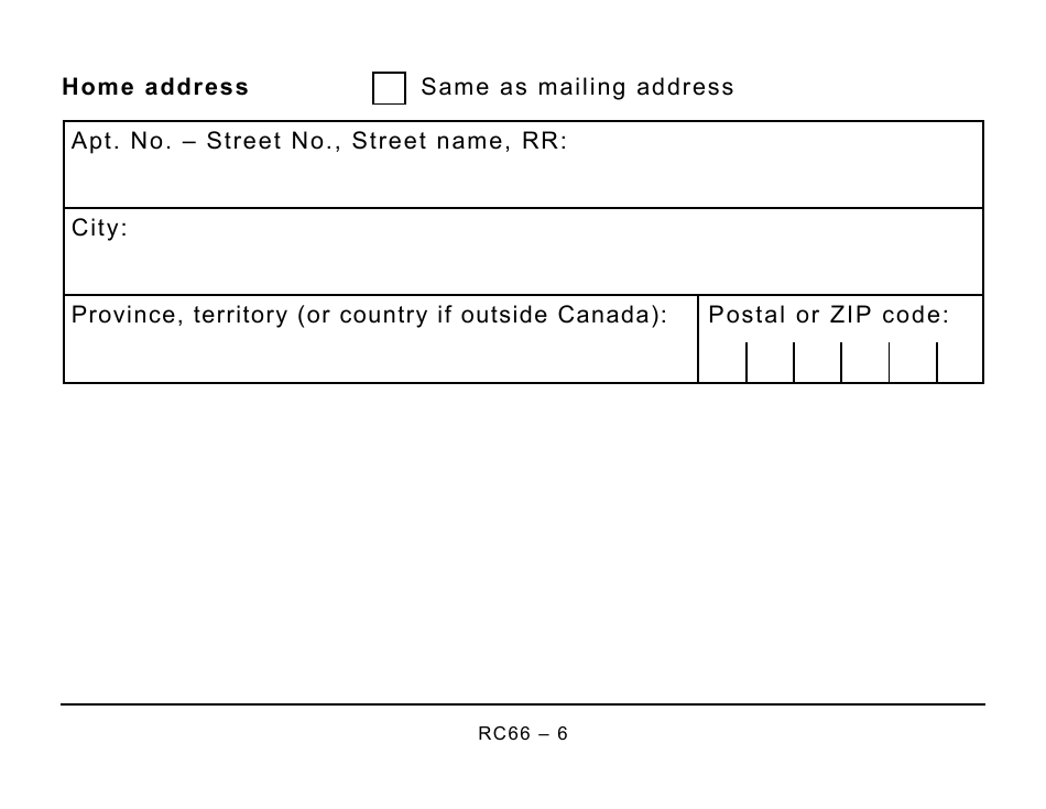 Form RC66 Canada Child Benefits Application (Includes Federal, Provincial, and Territorial Programs) - Large Print - Canada, Page 6