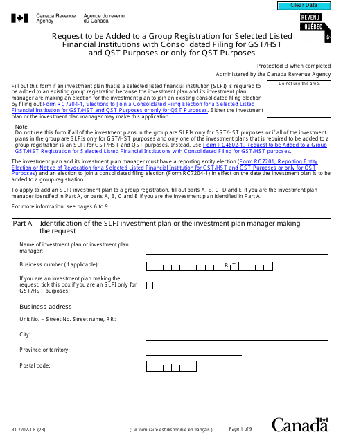 Form RC7202-1 Request to Be Added to a Group Registration for Selected Listed Financial Institutions With Consolidated Filing for Gst/Hst and Qst Purposes or Only for Qst Purposes - Canada