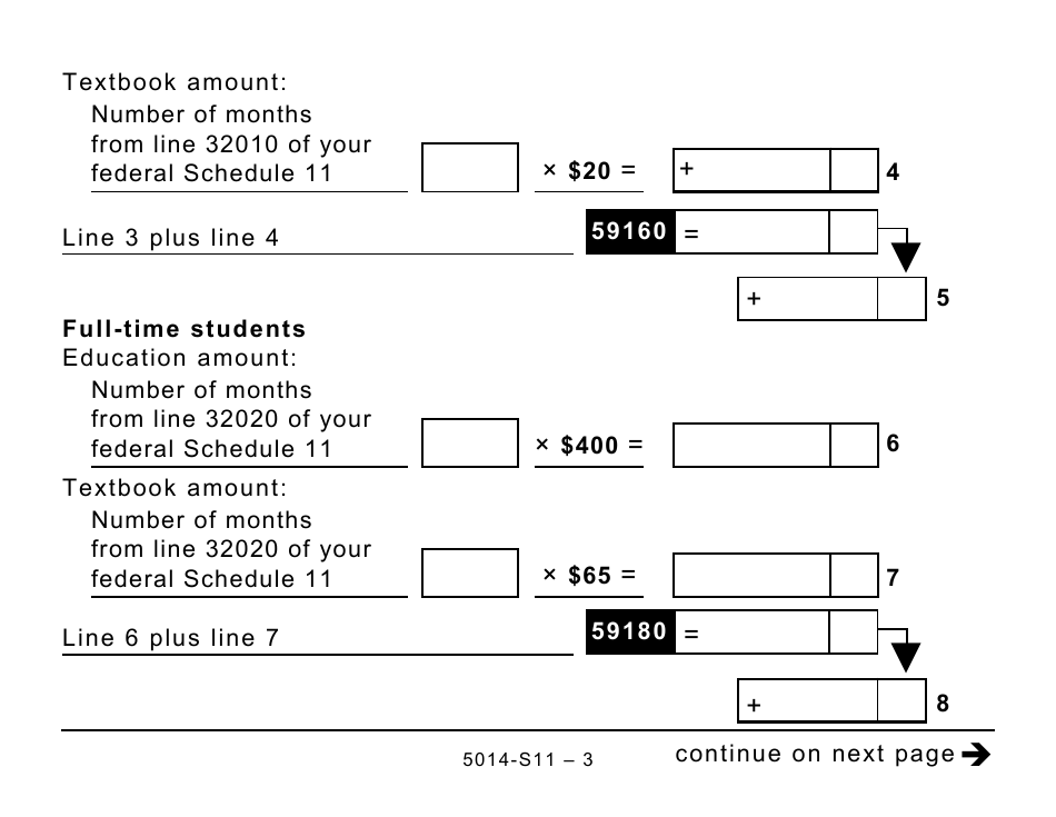Form 5014-S11 Schedule NU(S11) Nunavut Tuition, Education, and Textbook Amounts - Large Print - Canada, Page 3