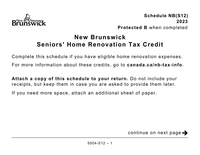 Form 5004-S12 Schedule NB(S12) New Brunswick Seniors' Home Renovation Tax Credit - Large Print - Canada, 2023