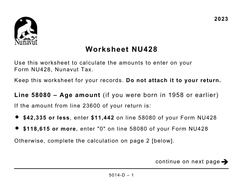 Form 5014-D Worksheet NU428 Nunavut - Large Print - Canada, 2023