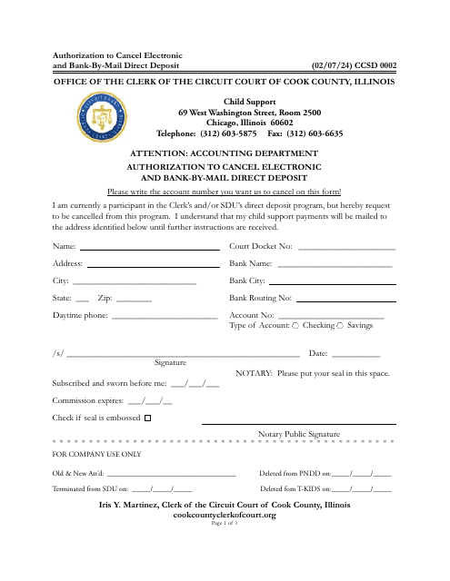 Form CCSD0002 Authorization to Cancel Electronic and Bank-By-Mail Direct Deposit - Cook County, Illinois