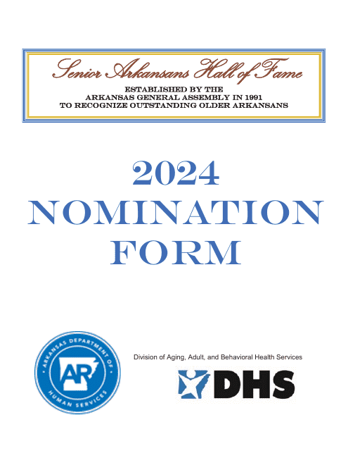 Senior Arkansans Hall of Fame Nomination Form - Arkansas, 2024