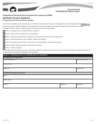 Forme NWT9154 Rapport De Fin D&#039;exercice - Programme D&#039;aide Provisoire a La Gestion DES Ressources (Irma) - Northwest Territories, Canada (French)