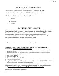 Form HFS-24 Application for Initial Licensure - Licensed Orthotist, Pedorthist, Prosthetist, Orthotic Assistant, Prosthetic Assistant &amp; Orthotic/Prosthetic Assistant - Arkansas, Page 7