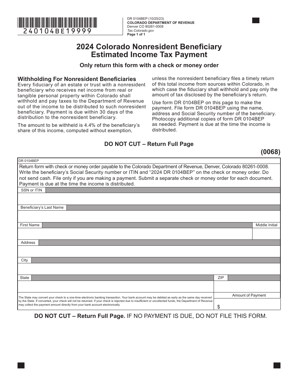 Form DR0104BEP Colorado Nonresident Beneficiary Estimated Income Tax Payment - Colorado, Page 1