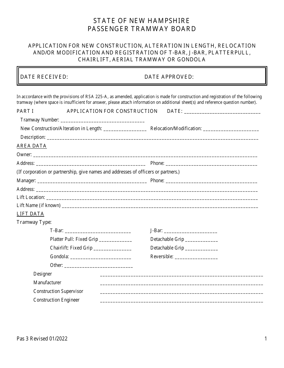 Form Pas3 Application for New Construction, Alteration in Length, Relocation and / or Modification and Registration of T-Bar, J-Bar, Platterpull, Chairlift, Aerial Tramway or Gondola - New Hampshire, Page 1