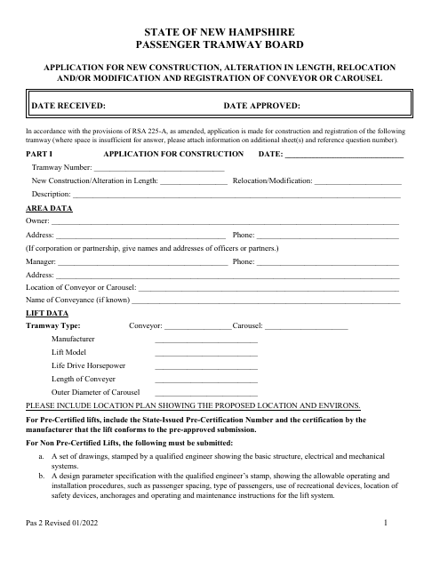 Form Pas2 Application for New Construction, Alteration in Length, Relocation and/or Modification and Registration of Conveyor or Carousel - New Hampshire