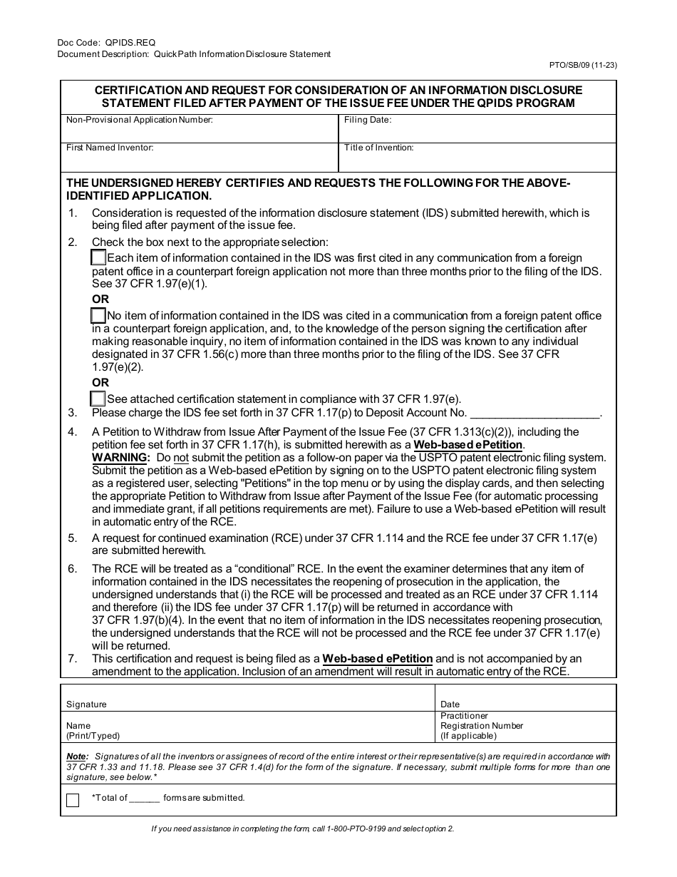Form PTO / SB / 09 Certification and Request for Consideration of an Information Disclosure Statement Filed After Payment of the Issue Fee Under the Qpids Program, Page 1