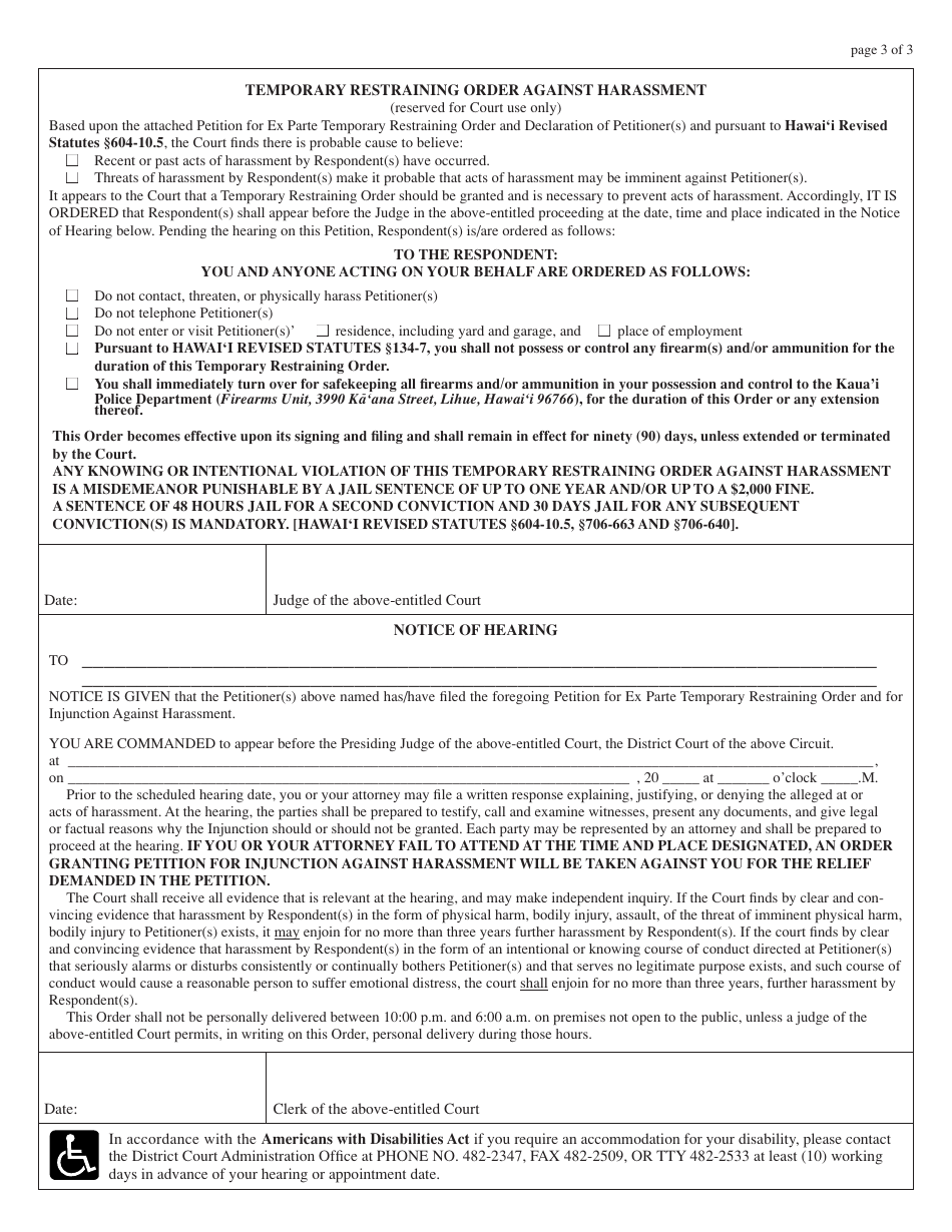 Form 5DC51 Petition for Ex Parte Temporary Restraining Order and for Injunction Against Harassment; Declaration of Petitioner; Temporary Restraining Order Against Harassment; and Notice of Hearing - Hawaii, Page 7