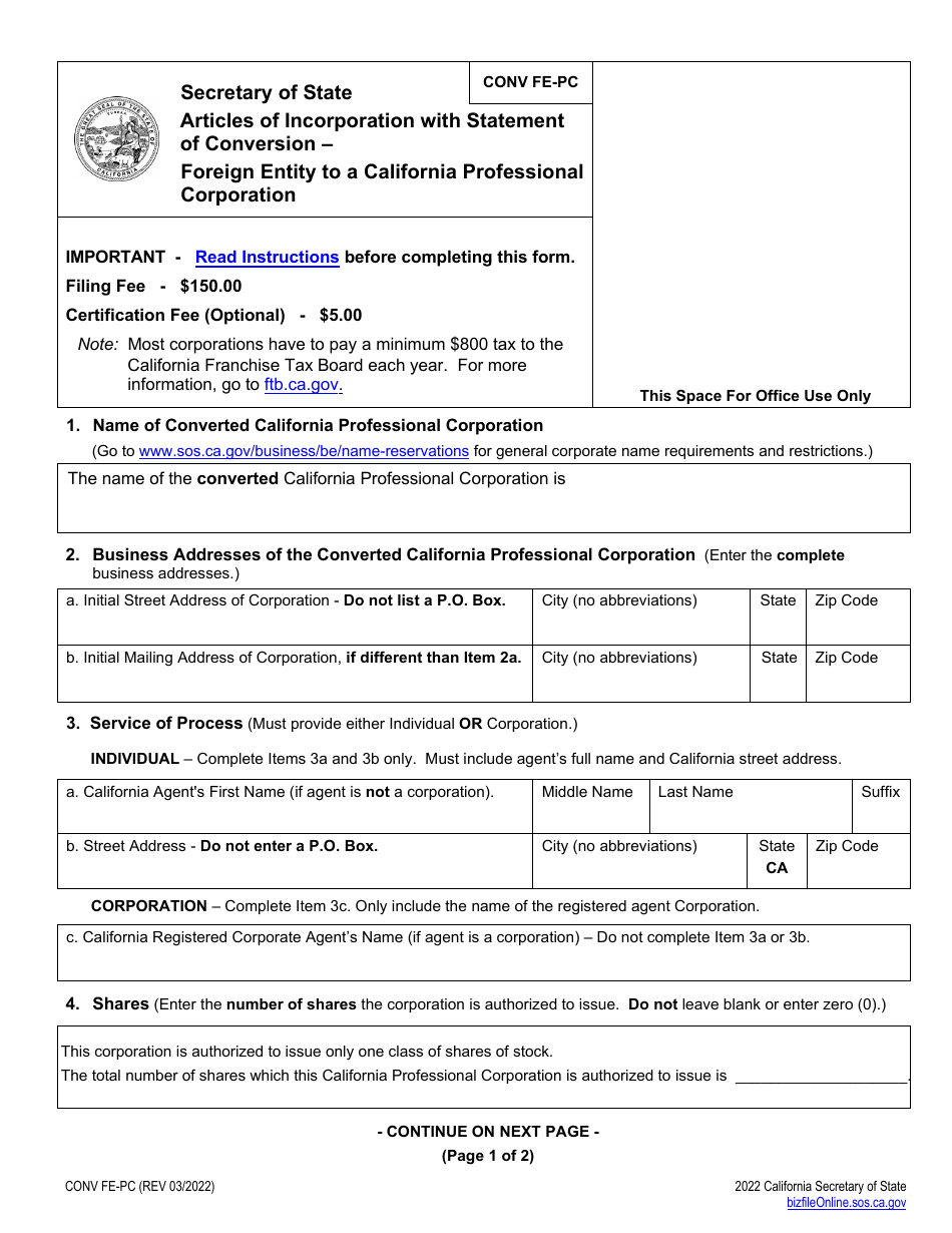 Form CONV FE-PC Articles of Incorporation With Statement of Conversion - Foreign Entity to a California Professional Corporation - California, Page 7