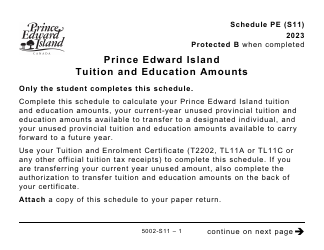 Form 5002-S11 Schedule PE(S11) Prince Edward Island Tuition and Education Amounts (Large Print) - Canada