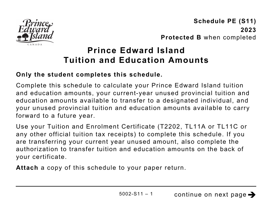 Form 5002-S11 Schedule PE(S11) Prince Edward Island Tuition and Education Amounts (Large Print) - Canada, Page 1