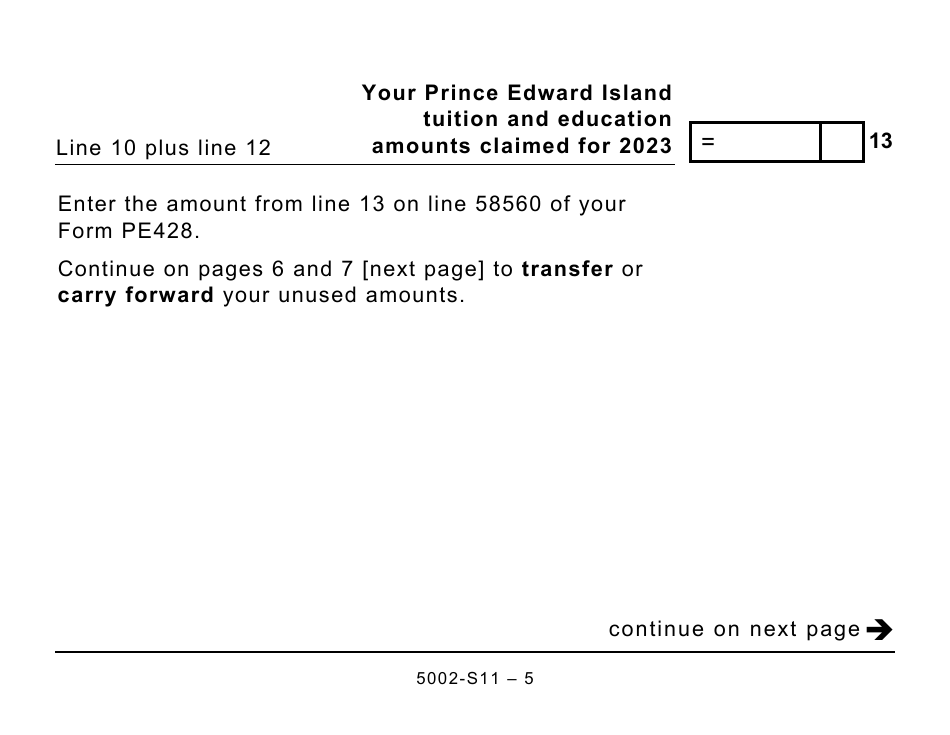 Form 5002-S11 Schedule PE(S11) Prince Edward Island Tuition and Education Amounts (Large Print) - Canada, Page 5