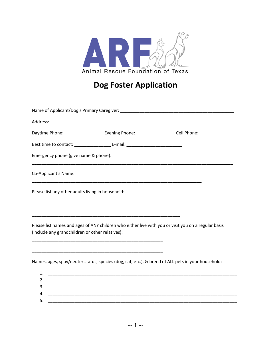 Dog Foster Application Form - Animal Rescue Foundation of Texas - Texas, Page 1