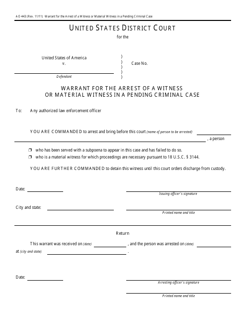 Form AO443 Warrant for the Arrest of a Witness or Material Witness in a Pending Criminal Case