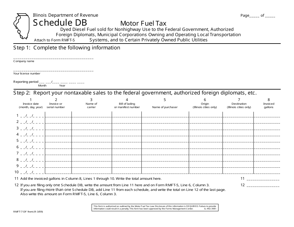Form RMFT-7-DF Schedule DB Dyed Diesel Fuel Sold for Nonhighway Use to the Federal Government, Authorized Foreign Diplomats, Municipal Corporations Owning and Operating Local Transportation Systems, and to Certain Privately Owned Public Utilities - Illinois, Page 1