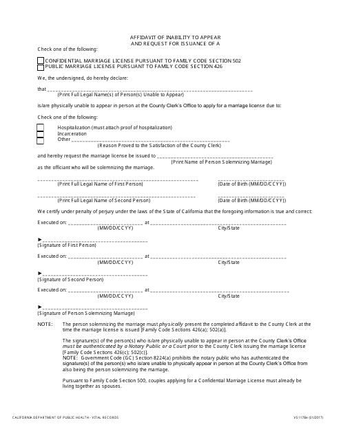 Form VS117BE Affidavit of Inability to Appear and Request for Issuance of a Confidential Marriage License Pursuant to Family Code Section 502/Public Marriage License Pursuant to Family Code Section 426 - California