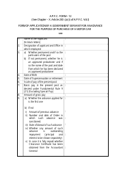 Document preview: A.P.F.C. Form 12 Form of Application by a Government Servant for an Advance for the Purpose of Purchase of a Motor Car - India