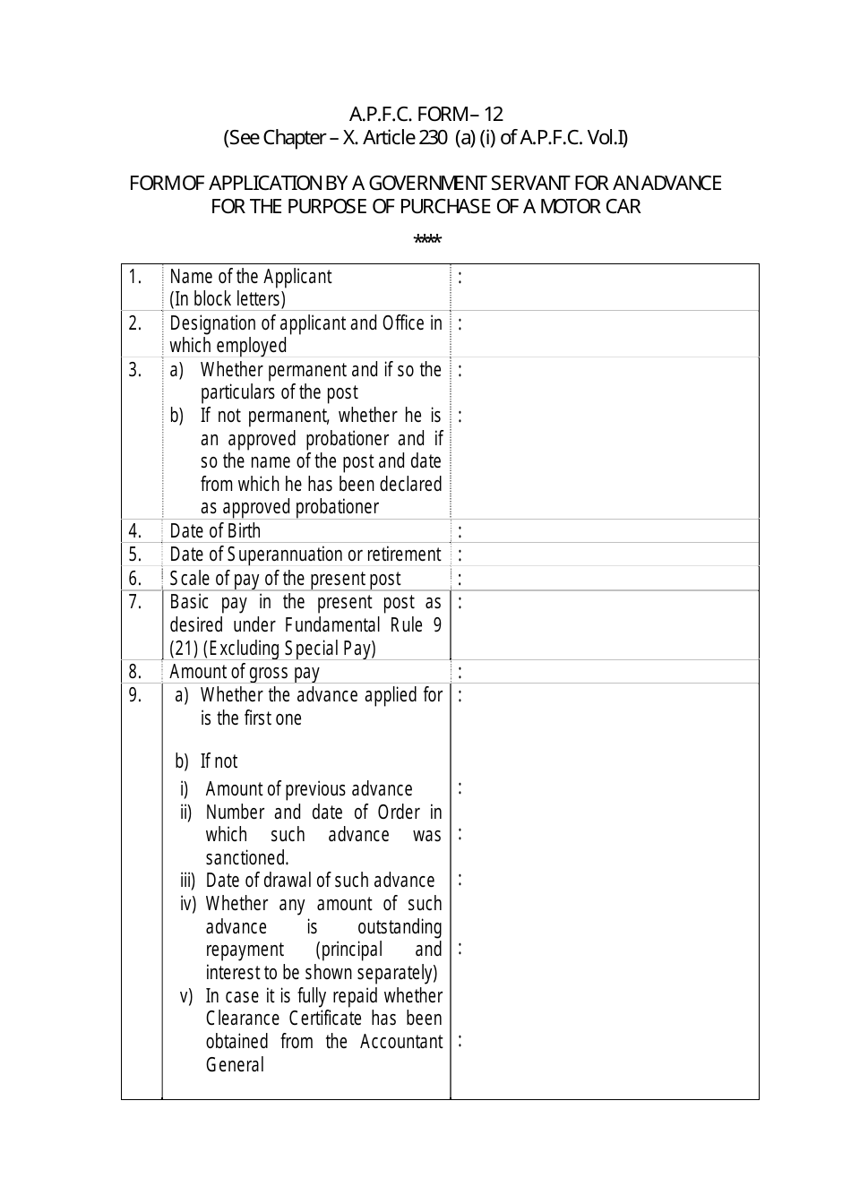 A.P.F.C. Form 12 Form of Application by a Government Servant for an Advance for the Purpose of Purchase of a Motor Car - India, Page 1