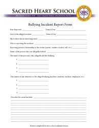 Document preview: Bullying Incident Report Form - Sacred Heart School