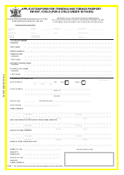 Document preview: Application Form for Trinidad and Tobago Passport Infant / Child (For a Child Under 16 Years) - Trinidad and Tobago