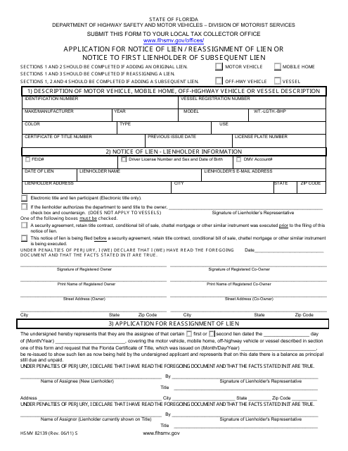 Form HSMV82139 Application for Notice of Lien / Reassignment of Lien or Notice to First Lienholder of Subsequent Lien - Florida