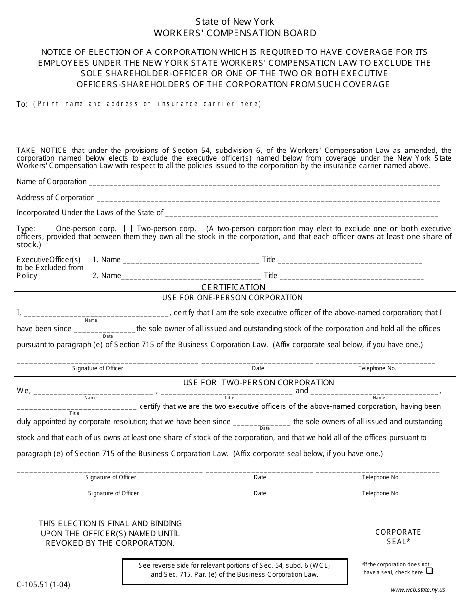 Form C-105.51 Notice of Election of a Corporation Which Is Required to Have Coverage for Its Employees - New York, Page 1
