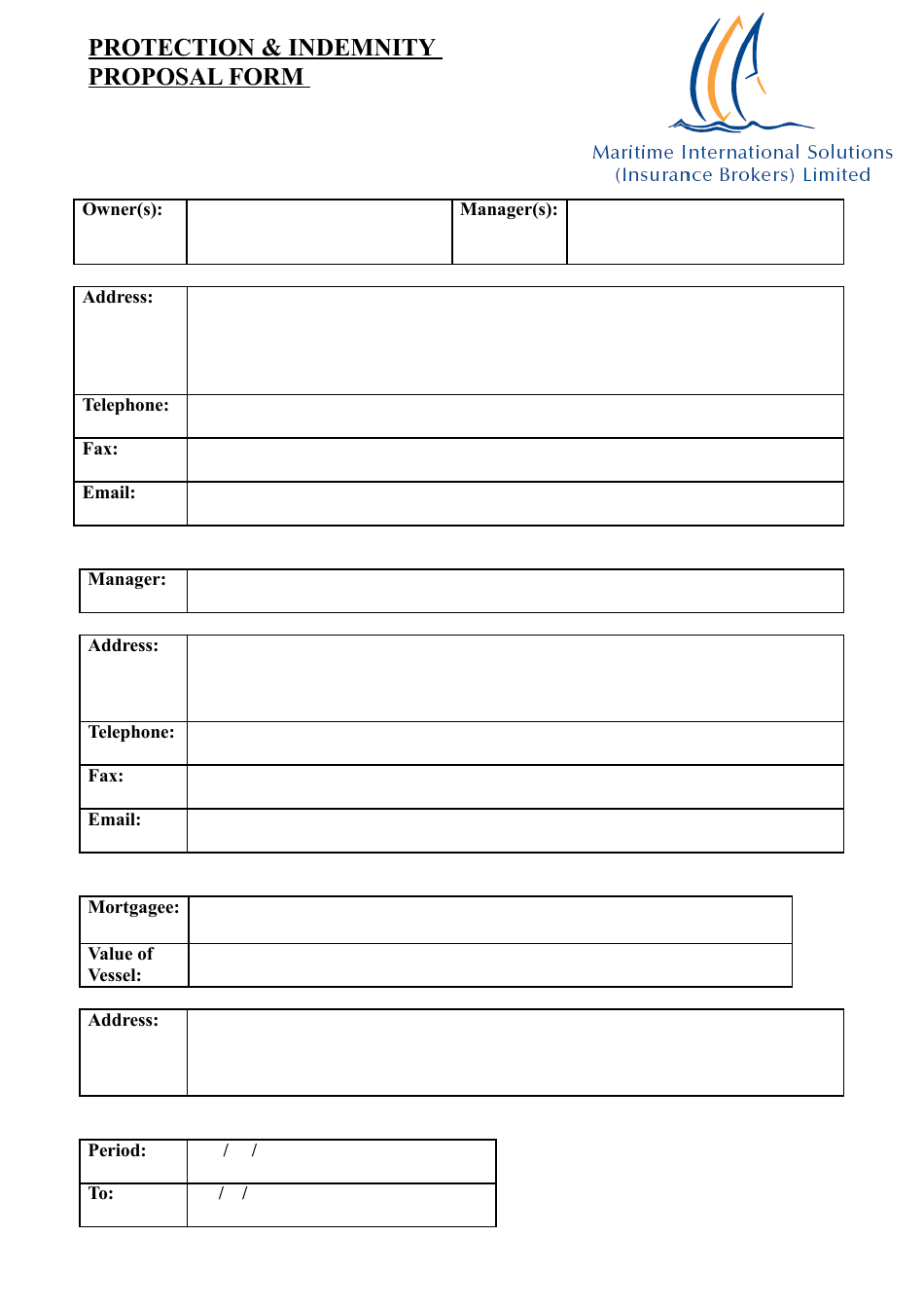 Protection and Indemnity Proposal Form - Maritime International Solutions (Insurance Brokers) Limited, Page 1