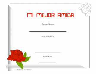 Document preview: Mi Mejor Amiga Certificado - Rose (Spanish)