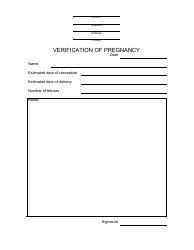 &quot;Verification of Pregnancy Form&quot;